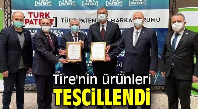 Tire'nin ürünleri tescillendi