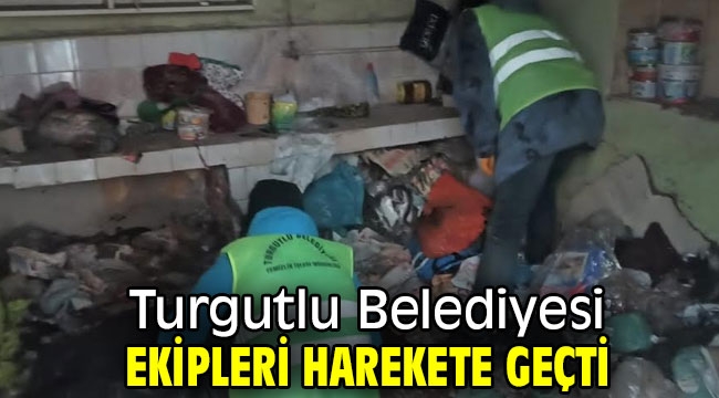 Turgutlu Belediyesi Ekipleri Harekete Geçti