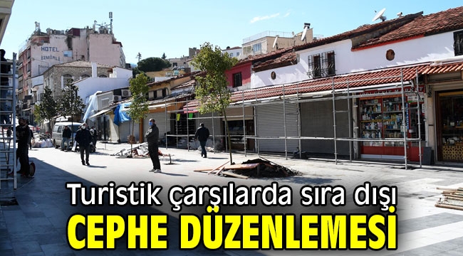 Turistik çarşılarda sıra dışı cephe düzenlemesi