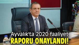 Ayvalık'ta 2020 faaliyet raporu onaylandı!