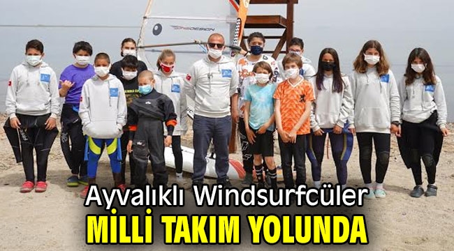 Ayvalıklı Windsurfcüler milli takım yolunda