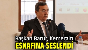 Başkan Batur, "Sorunlarınızı biliyorum, yanınızdayım"