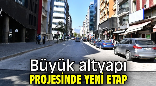 Büyük altyapı projesinde yeni etap