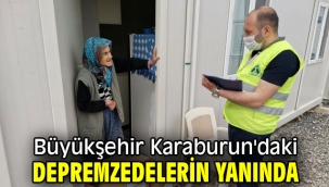 Büyükşehir Karaburun'daki depremzedelerin yanında
