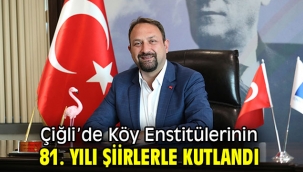 Çiğli'de Köy Enstitülerinin 81. Yılı Şiirlerle Kutlandı