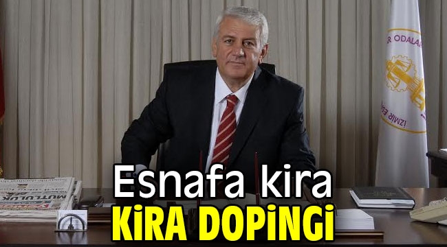 Esnafa kira dopingi 