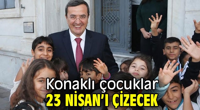 Konaklı çocuklar 23 Nisan'ı çizecek