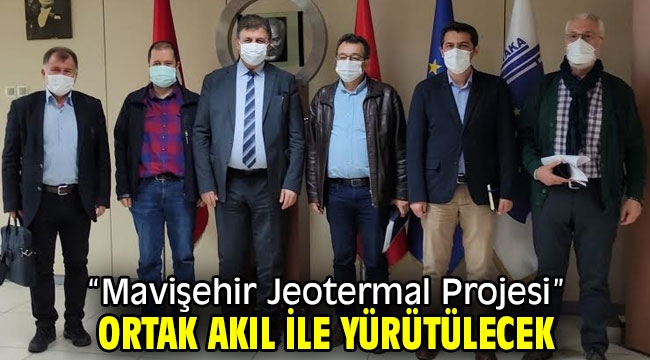 "Mavişehir Jeotermal Projesi" Ortak Akıl ile Yürütülecek