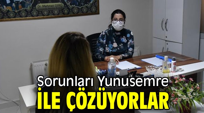  Sorunları Yunusemre ile çözüyorlar