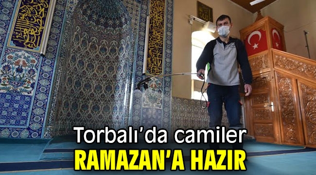 Torbalı'da camiler Ramazan'a hazır