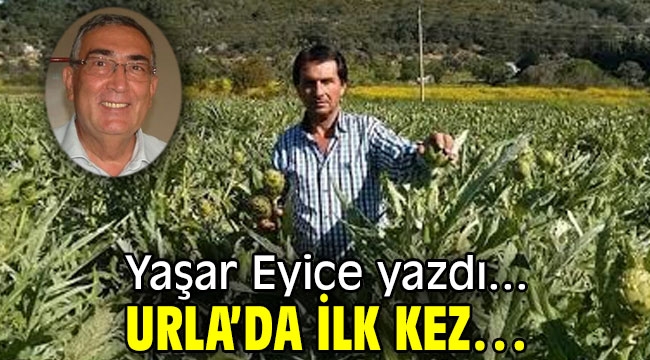 URLA'DA İLK KEZ…