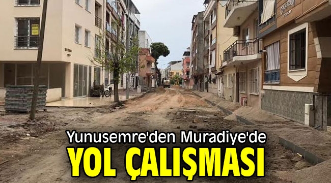 Yunusemre'den Muradiye'de yol çalışması