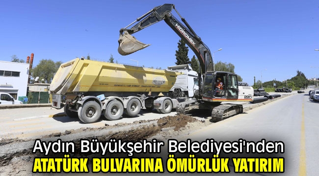 Aydın Büyükşehir Belediyesi'nden Atatürk Bulvarına ömürlük yatırım