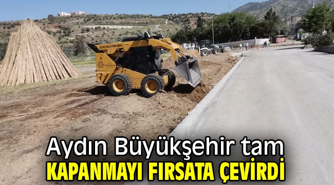 Aydın Büyükşehir tam kapanmada çalışmayı sürdürüyor