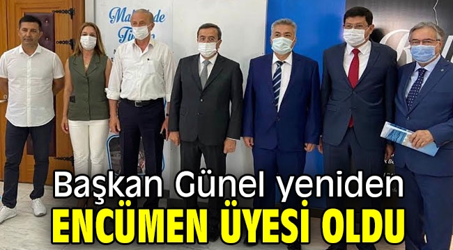 Başkan Günel yeniden encümen üyesi oldu