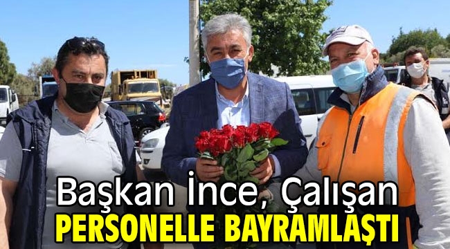 Başkan İnce, Çalışan Personelle Bayramlaştı