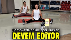 Bornova'da online spor kursları devem ediyor