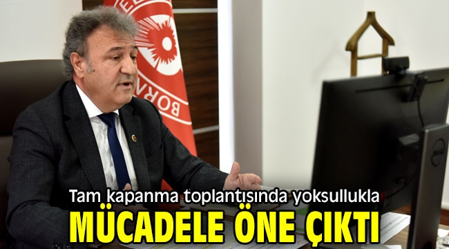 Bornova'da tam kapanma toplantısında yoksullukla mücadele öne çıktı