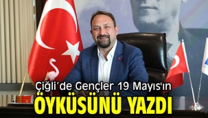 Çiğli'de Gençler 19 Mayıs'ın Öyküsünü Yazdı