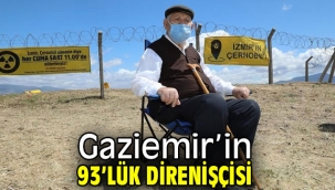 Gaziemir'in 93'lük direnişçisi