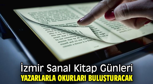 İzmir Sanal Kitap Günleri yazarlarla okurları buluşturacak