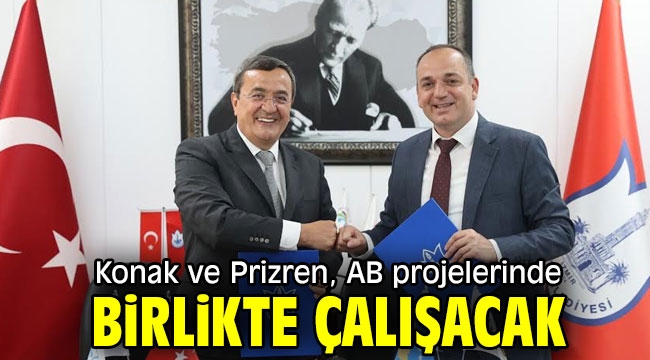 Konak ve Prizren, AB projelerinde birlikte çalışacak