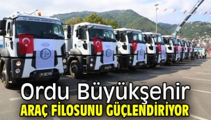 Ordu Büyükşehir araç filosunu güçlendiriyor