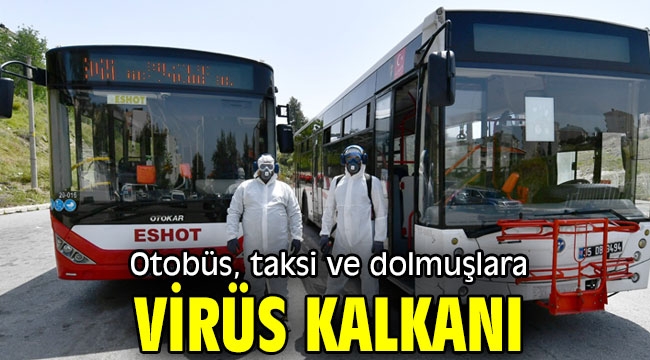 Otobüs, taksi ve dolmuşlara virüs kalkanı