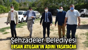 Şehzadeler Belediyesi Ersan Atılgan'ın adını yaşatacak