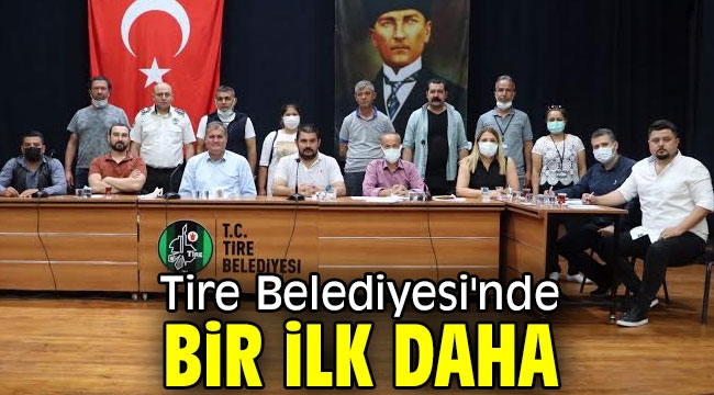 Tire Belediyesi'nde bir ilk daha