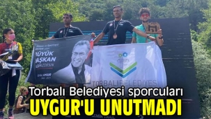Torbalı Belediyesi sporcuları Uygur'u unutmadı