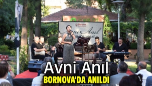 Avni Anıl Bornova'da anıldı