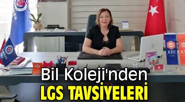 Bil Koleji'nden LGS tavsiyeleri