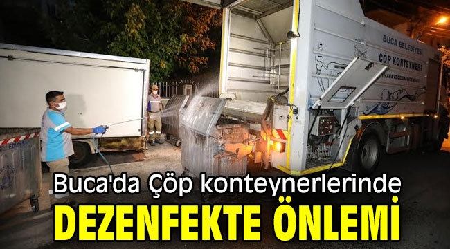 Buca'da Çöp konteynerlerinde dezenfekte önlemi  