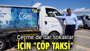 Çeşme'de dar sokaklar için "Çöp taksi"
