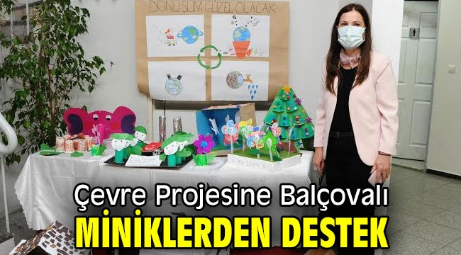 Çevre Projesine Balçovalı Miniklerden Destek