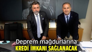 Deprem mağdurlarına kredi imkanı sağlanacak