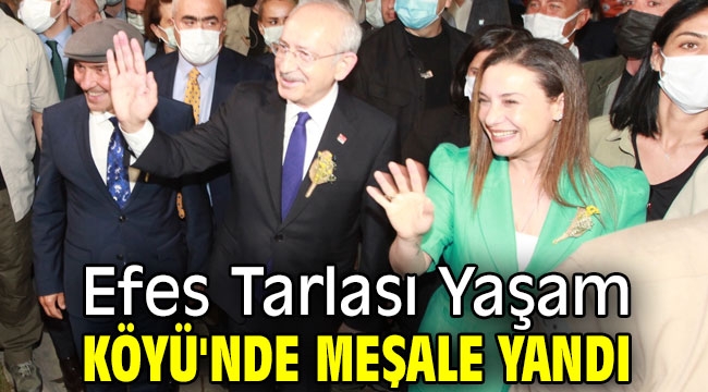 Efes Tarlası Yaşam Köyü'nde meşale yandı