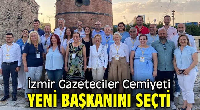 İzmir Gazeteciler Cemiyeti Yeni Başkanını Seçti