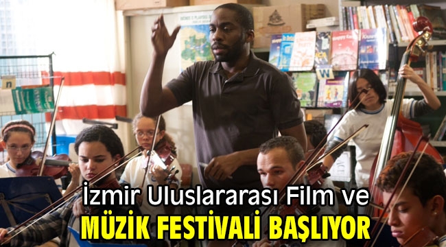 İzmir Uluslararası Film ve Müzik Festivali Dünya Müzik Günü'nde başlıyor