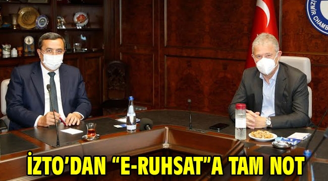 İZTO'dan "e-ruhsat"a tam not