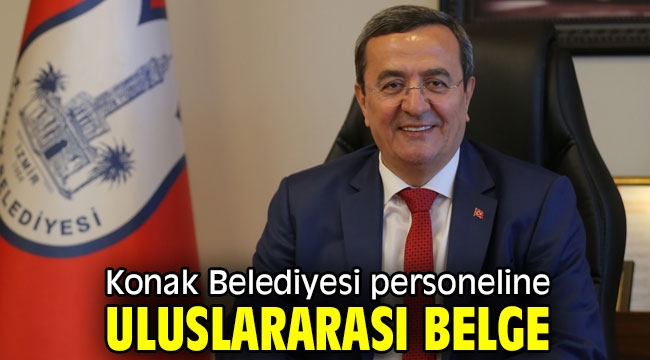 Konak Belediyesi personeline uluslararası belge