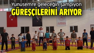 Yunusemre geleceğin şampiyon güreşçilerini arıyor