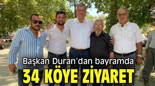 Başkan Duran'dan bayramda 34 köye ziyaret