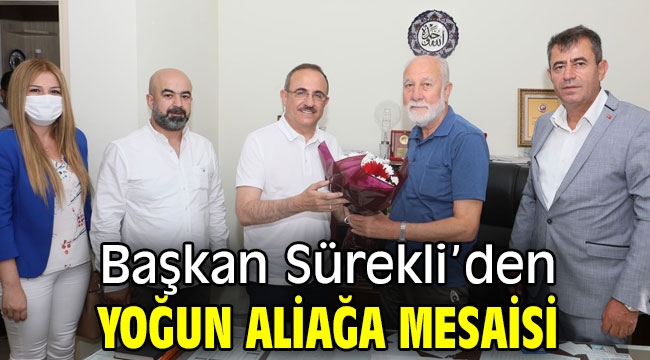 Başkan Sürekli'den yoğun Aliağa mesaisi