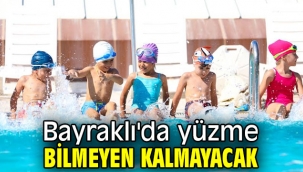 Bayraklı'da yüzme bilmeyen kalmayacak
