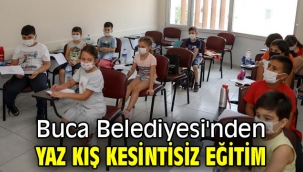 Buca Belediyesi'nden yaz kış kesintisiz eğitim