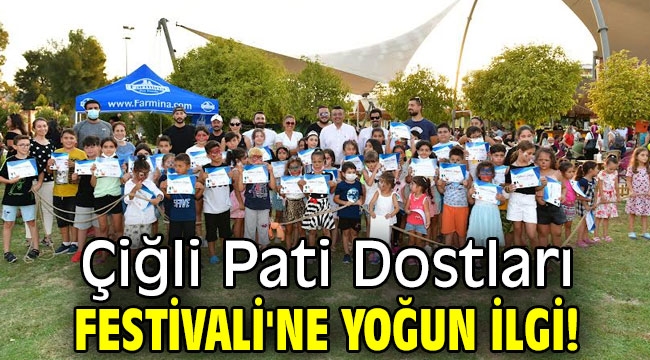 Çiğli Pati Dostları Festivali'ne yoğun ilgi!