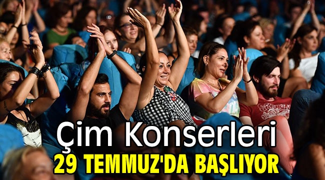 Çim Konserleri 29 Temmuz'da başlıyor