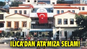 Ilıca'dan Ata'mıza selam!